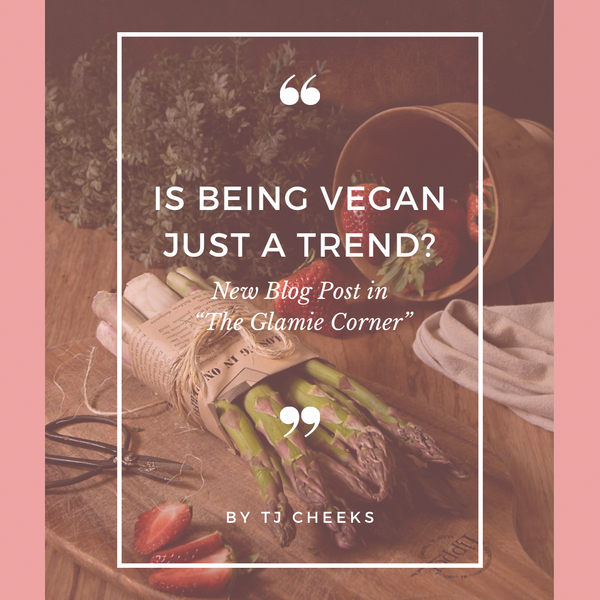 Is Being Vegan Just A Trend?